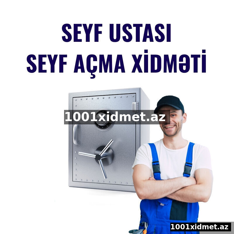 Seyf ustası Seyf açma xidməti