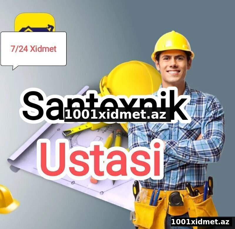 Santexnik Ustası 7/24 xidmet ucuz